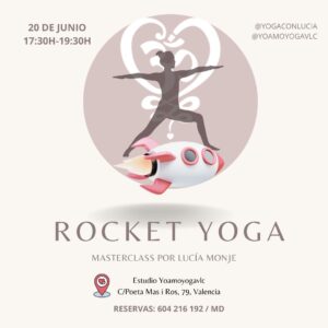 Rocket Yoga con Yoamoyoga Valencia